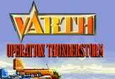 Varth: Operation Thunderstorm - MAME